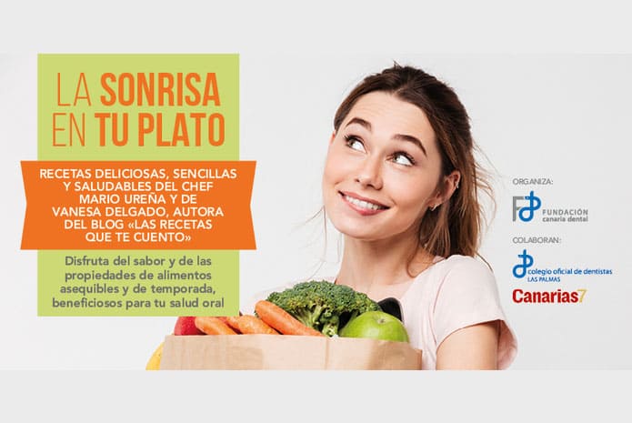 La Fundación Canaria Dental promueve la salud oral a través de su iniciativa gastronómica «La sonrisa en tu plato»