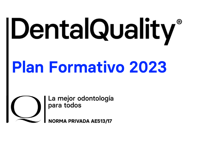 Arranca el plan formativo de DentalQuality previsto para 2023